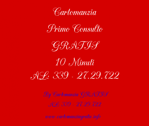 CARTOMANZIA PRIMO CONSULTO GRATIS 10 MINUTI