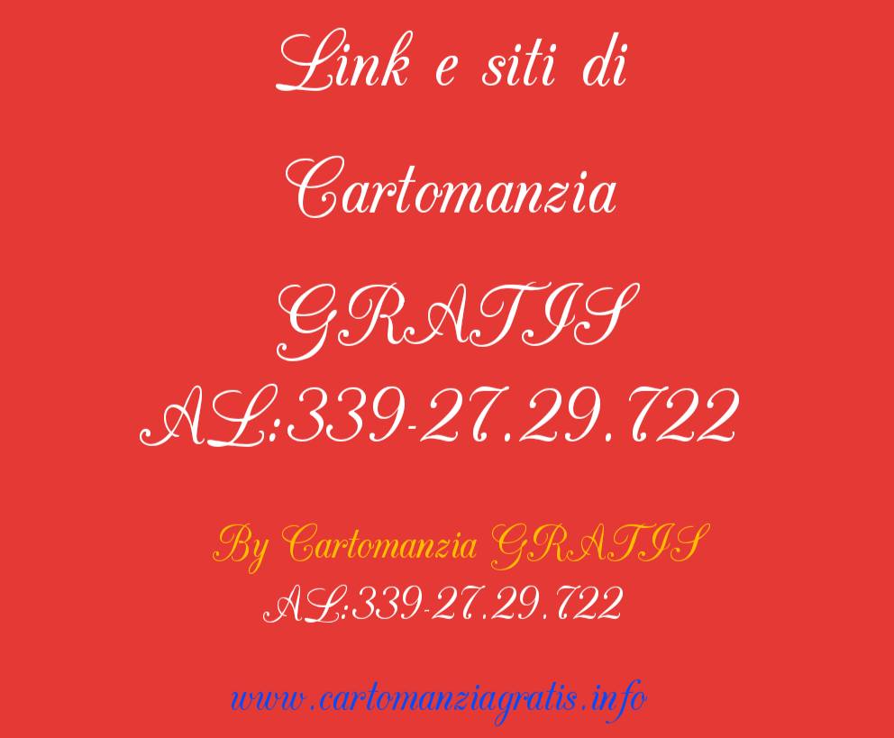 Scopri di più sull'articolo LINK E SITI DI CARTOMANZIA GRATIS
