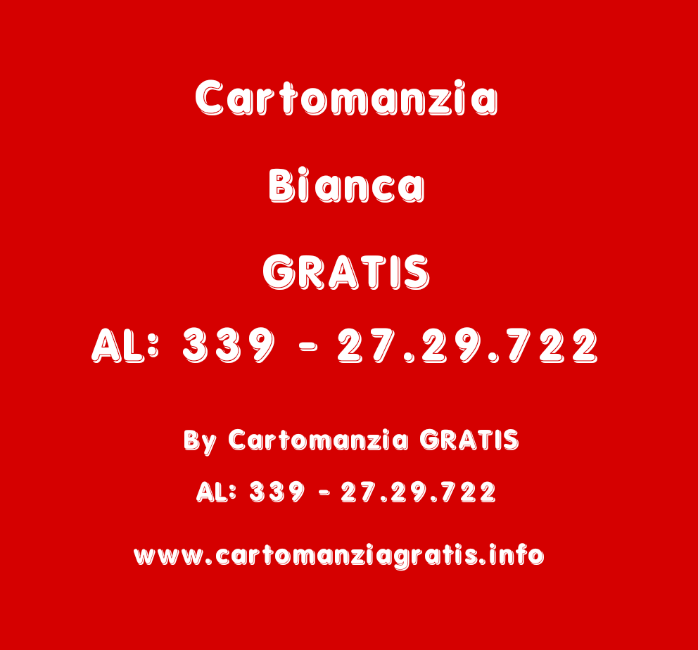 CARTOMANZIA BIANCA GRATIS