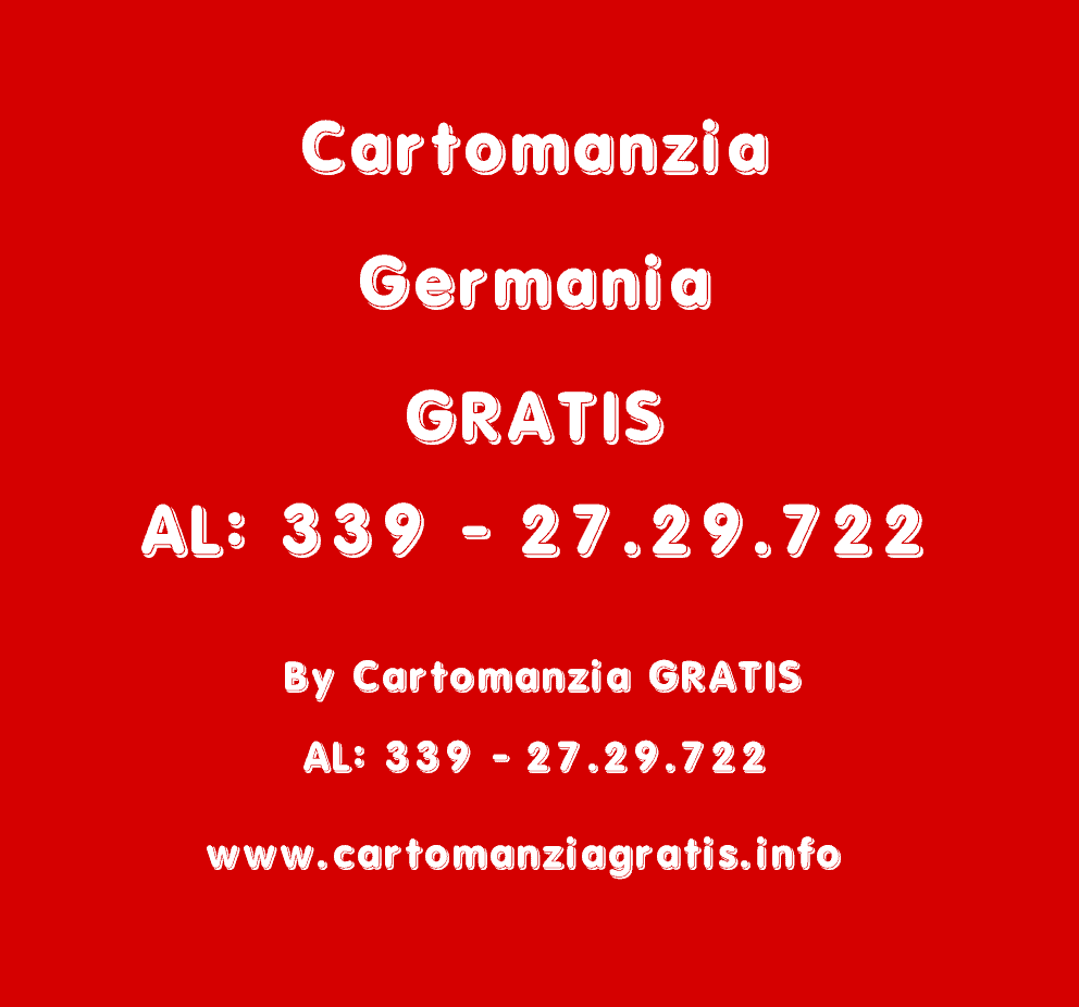 Scopri di più sull'articolo CARTOMANZIA GERMANIA GRATIS