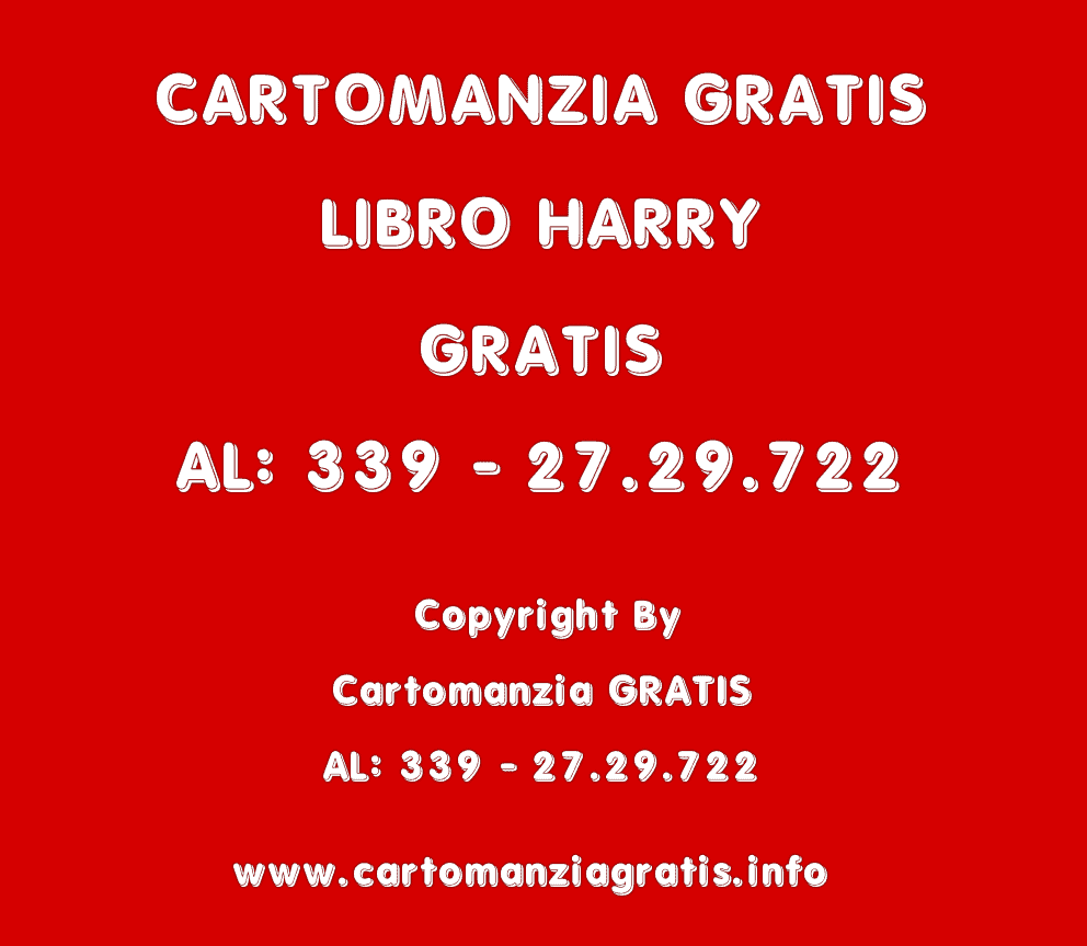 CARTOMANZIA GRATIS LIBRO HARRY GRATIS