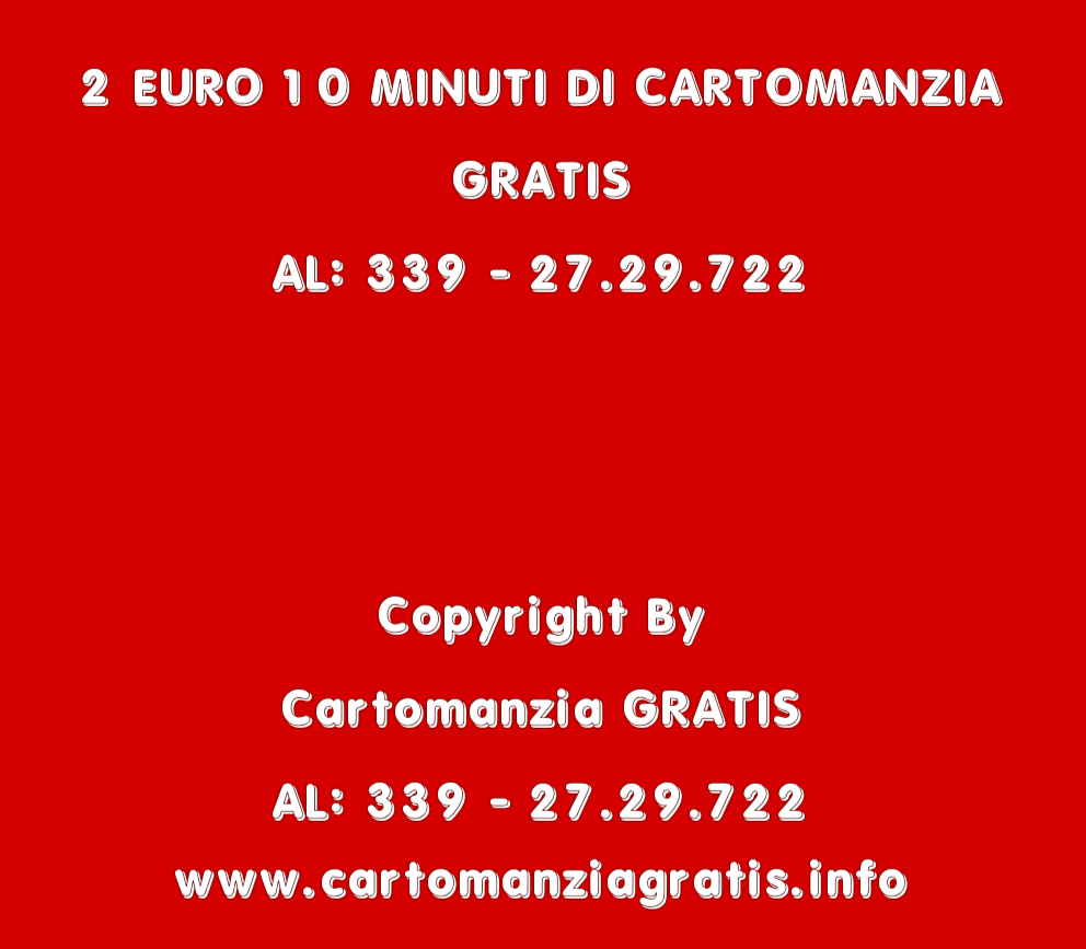 Scopri di più sull'articolo 2 EURO 10 MINUTI DI CARTOMANZIA